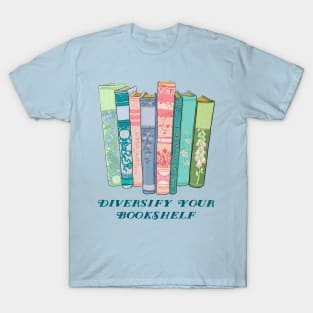 Diversify Your Bookshelf T-Shirt